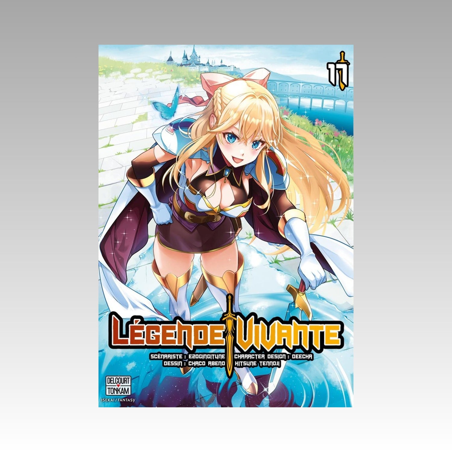 Légende vivante. Tome 17