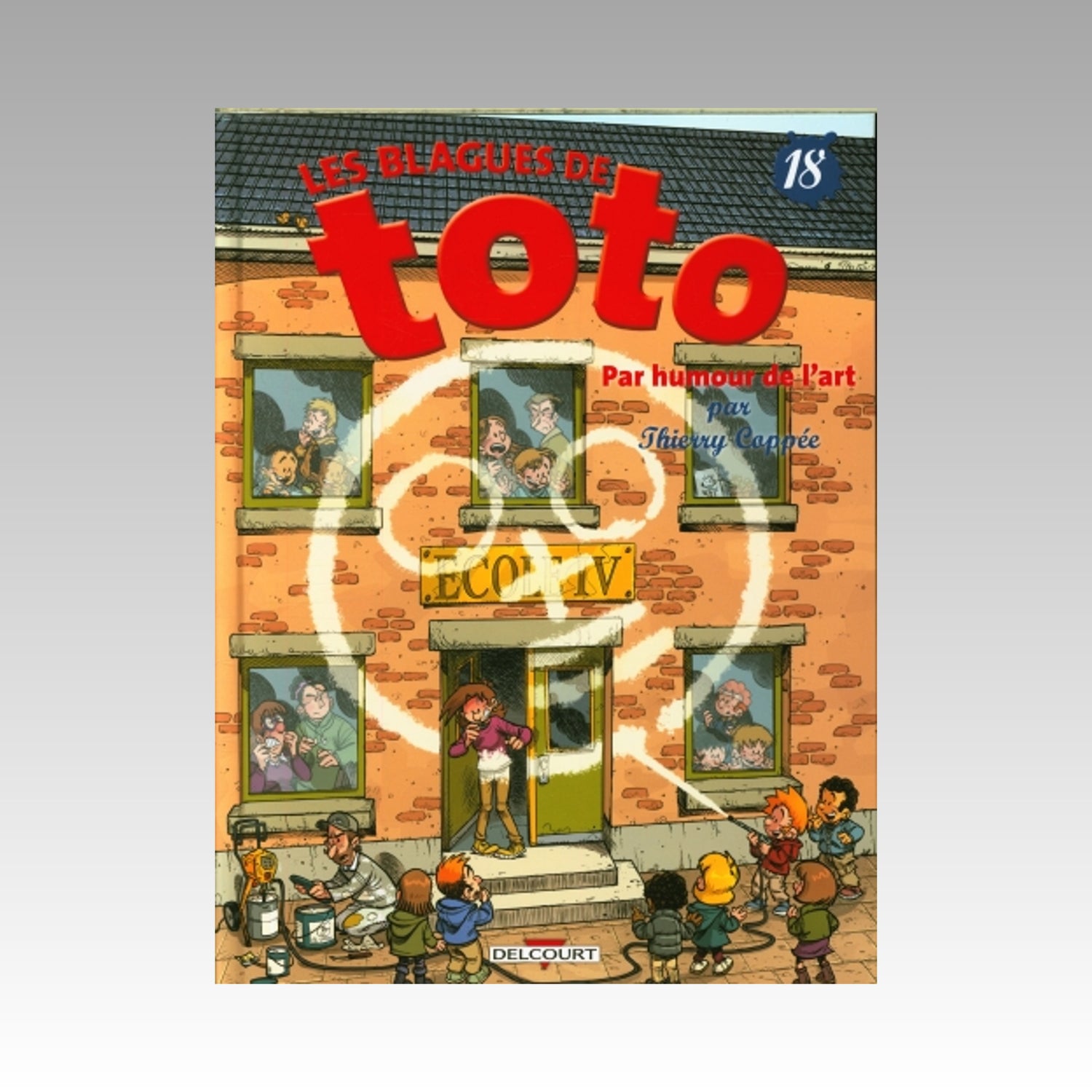 Les blagues de Toto. Tome 18