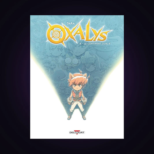 Oxalys. Tome 4