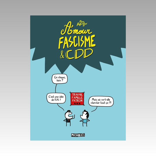 Amour fascisme & CDD