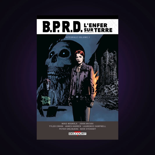 B.P.R.D. L'enfer sur terre - Intégrale. Tome 3