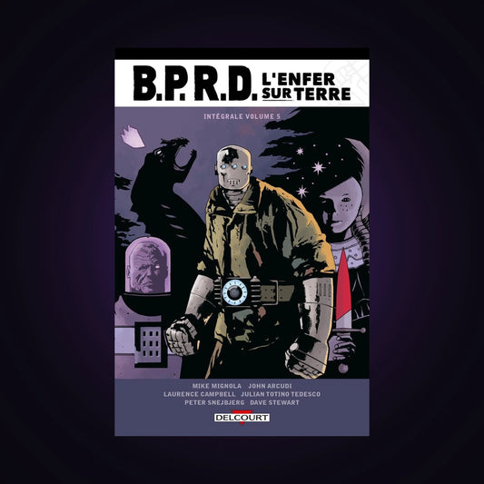 B.P.R.D. L'enfer sur Terre - Intégrale. Tome 5