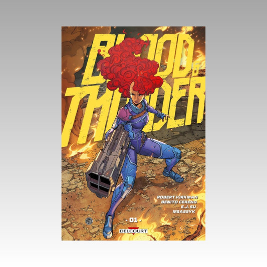 Blood & Thunder. Tome 1