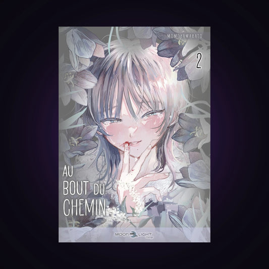 Au bout du chemin. Tome 2