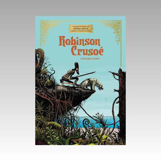 Robinson Crusoe - Édition Prestige
