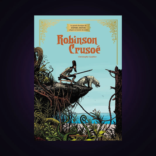 Robinson Crusoe - Édition Prestige