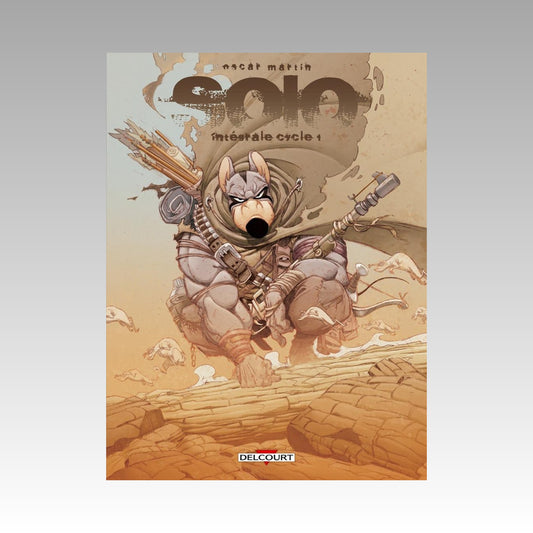 Solo - Intégrale. Tomes 1 à 3