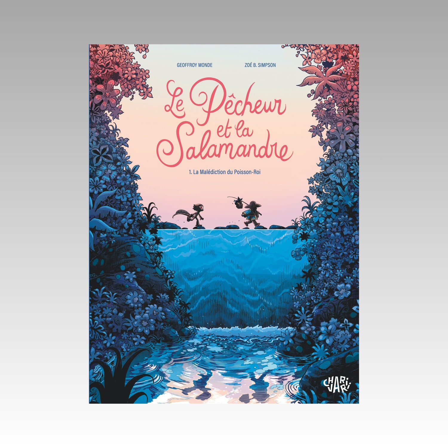 Le pêcheur et la salamandre. Tome 1
