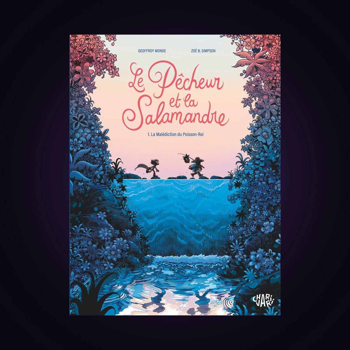 Le pêcheur et la salamandre. Tome 1