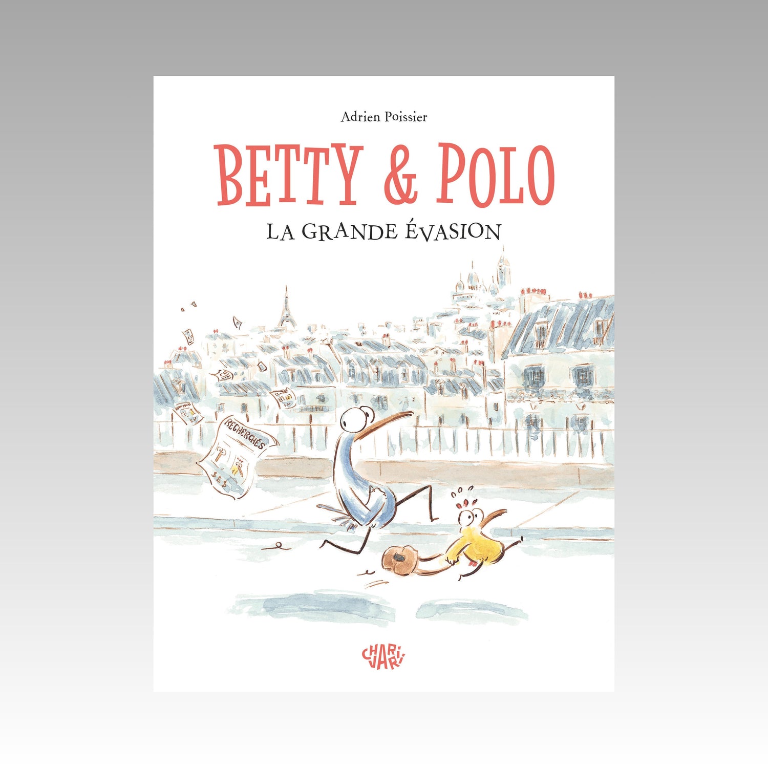 Betty & Polo - La grande évasion