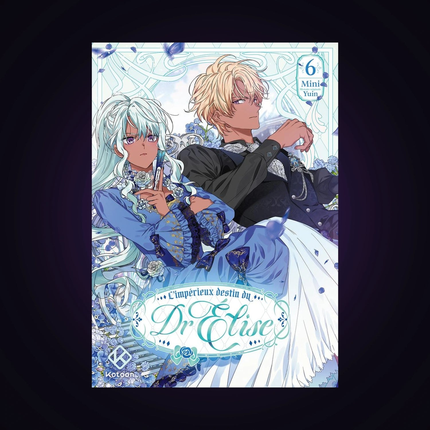 L'impérieux destin du Dr Elise. Tome 6