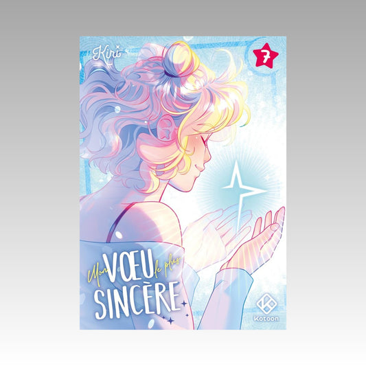 Mon vœu le plus sincère. Tome 7