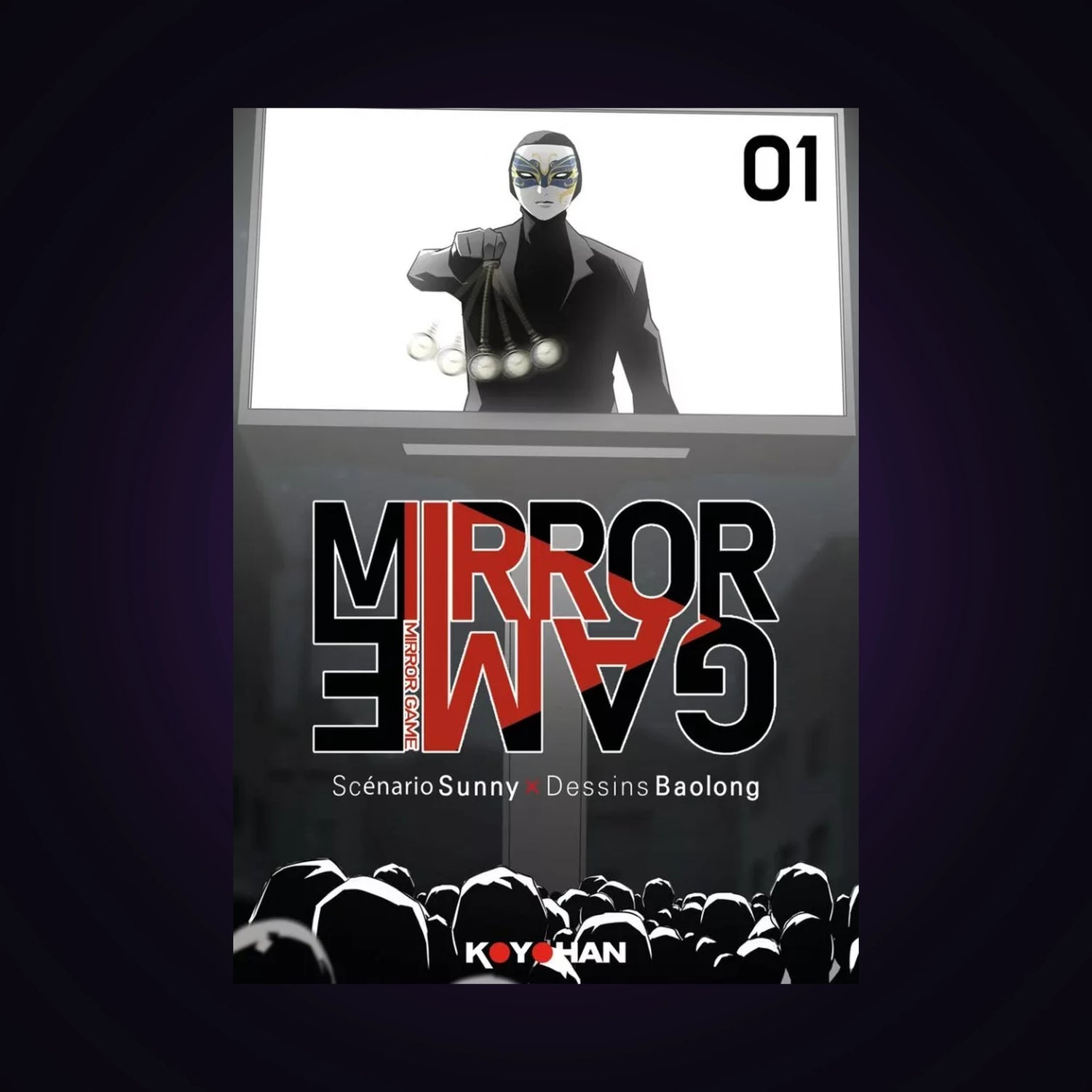 Mirror game. Tome 1