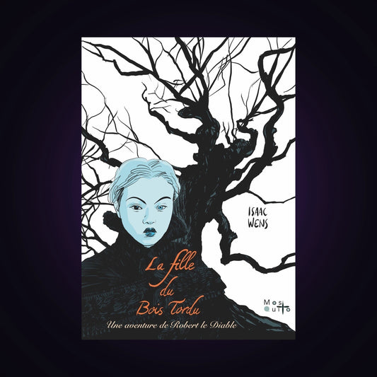La fille du Bois Tordu