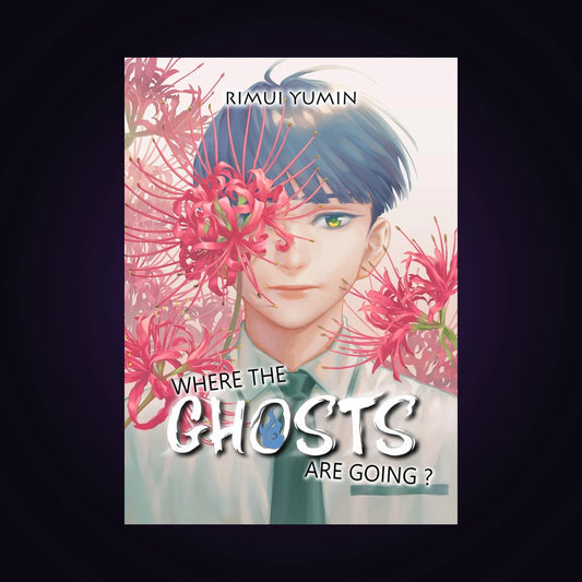 Where the Ghosts are going ? Tome 1