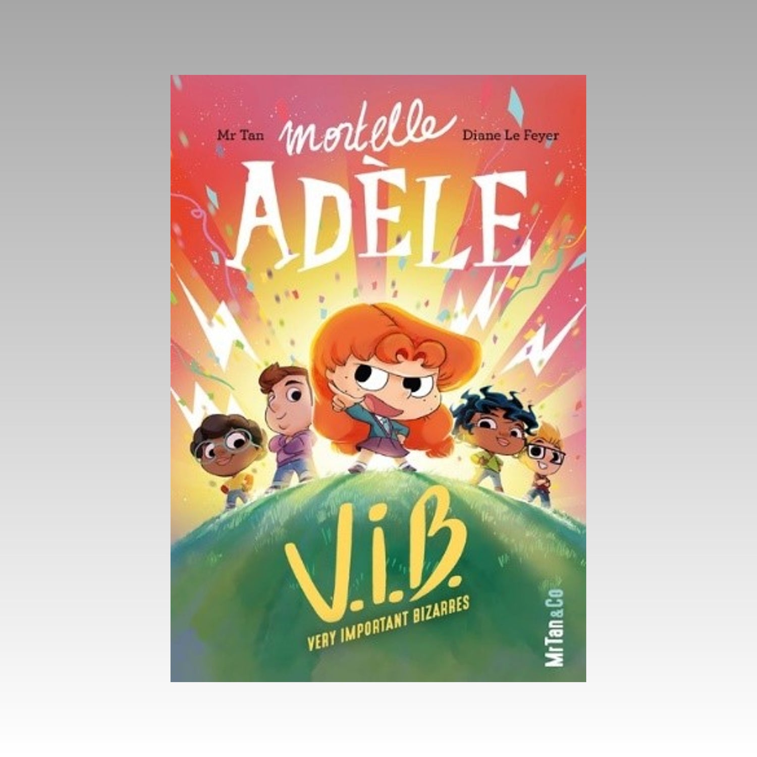 Mortelle Adèle V.I.B. Very Important Bizarres
