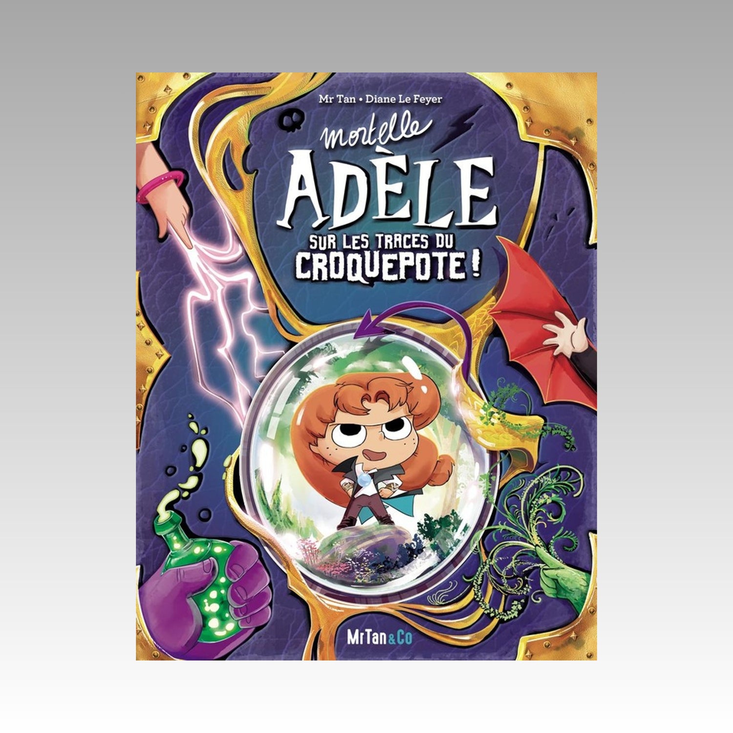 Mortelle Adèle sur les traces du Croquepote !