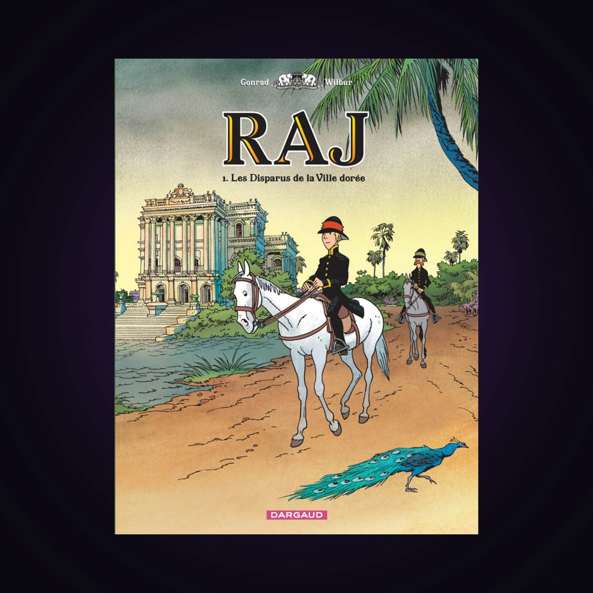 Raj. Tome 1