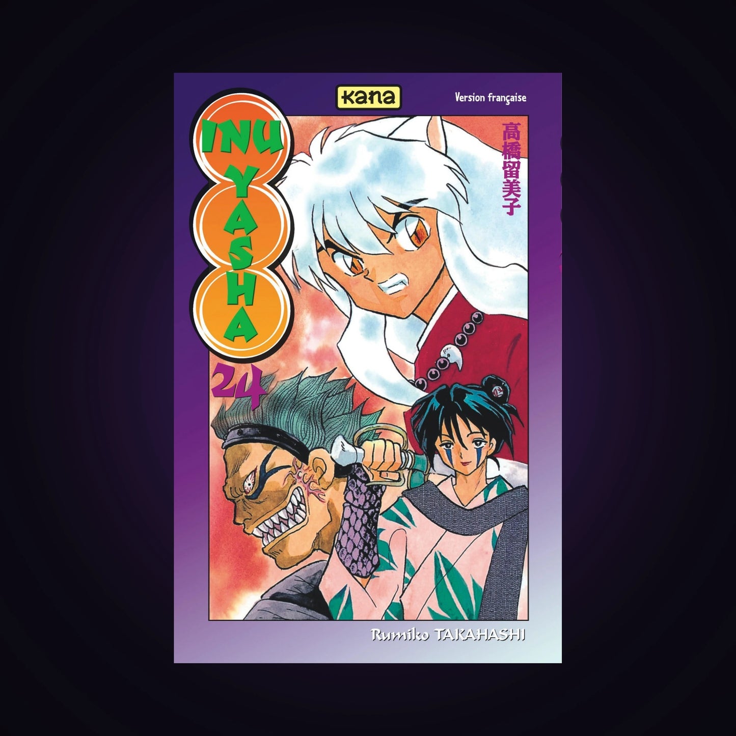 Inu-Yasha. Tome 24