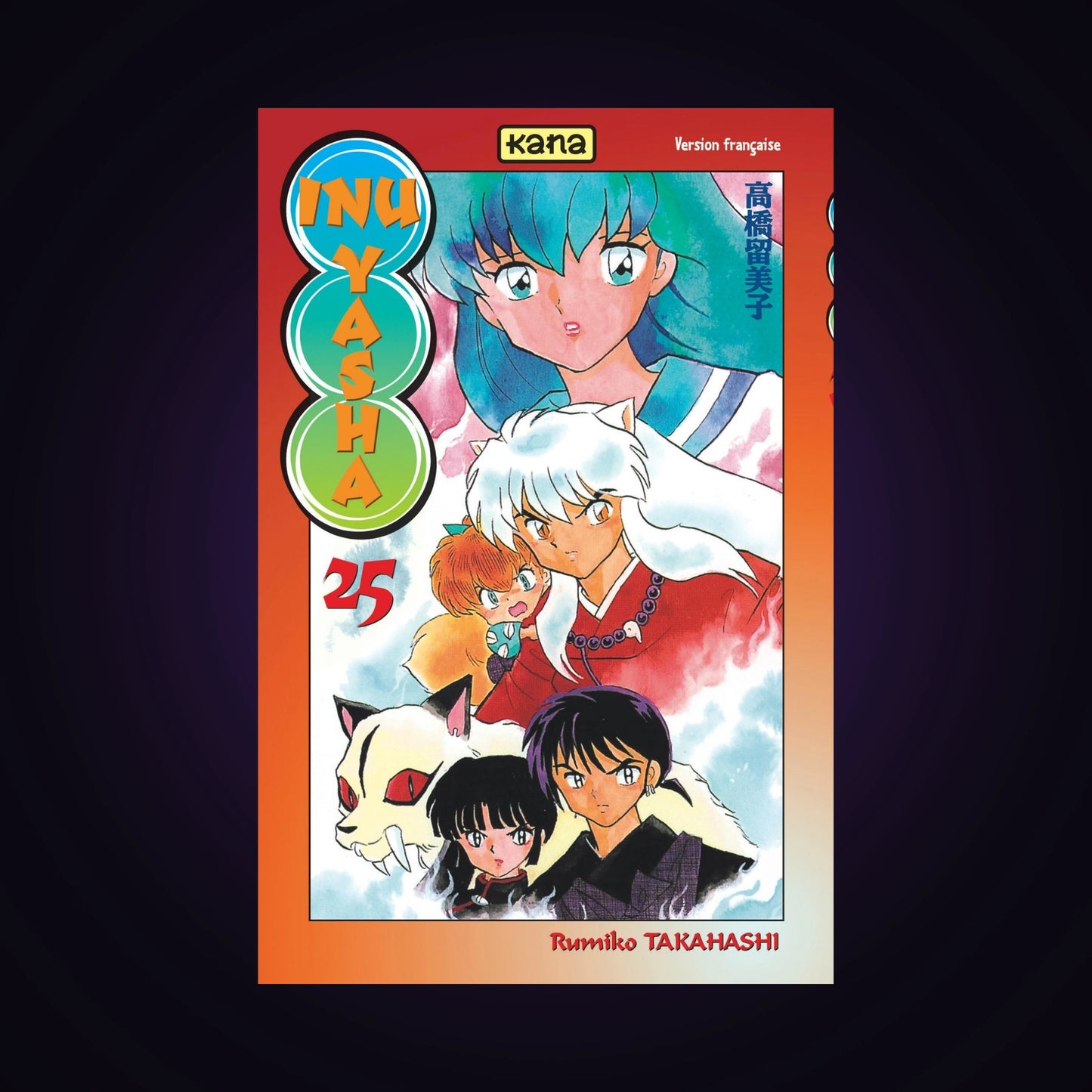 Inu-Yasha. Tome 25