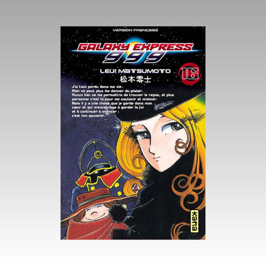 Galaxy Express 999. Tome 16