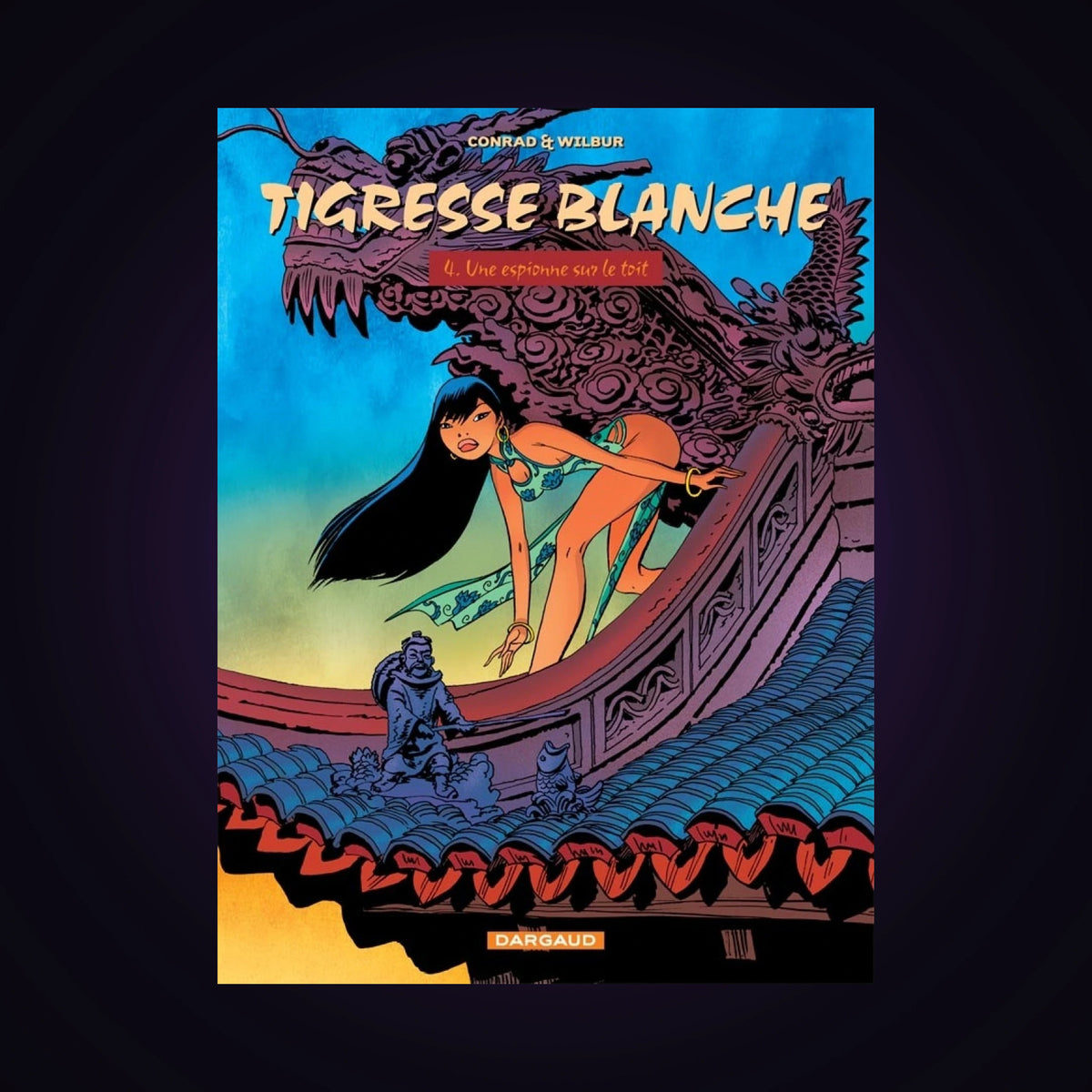 Tigresse Blanche. Tome 4