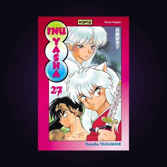 Inu-Yasha. Tome 27