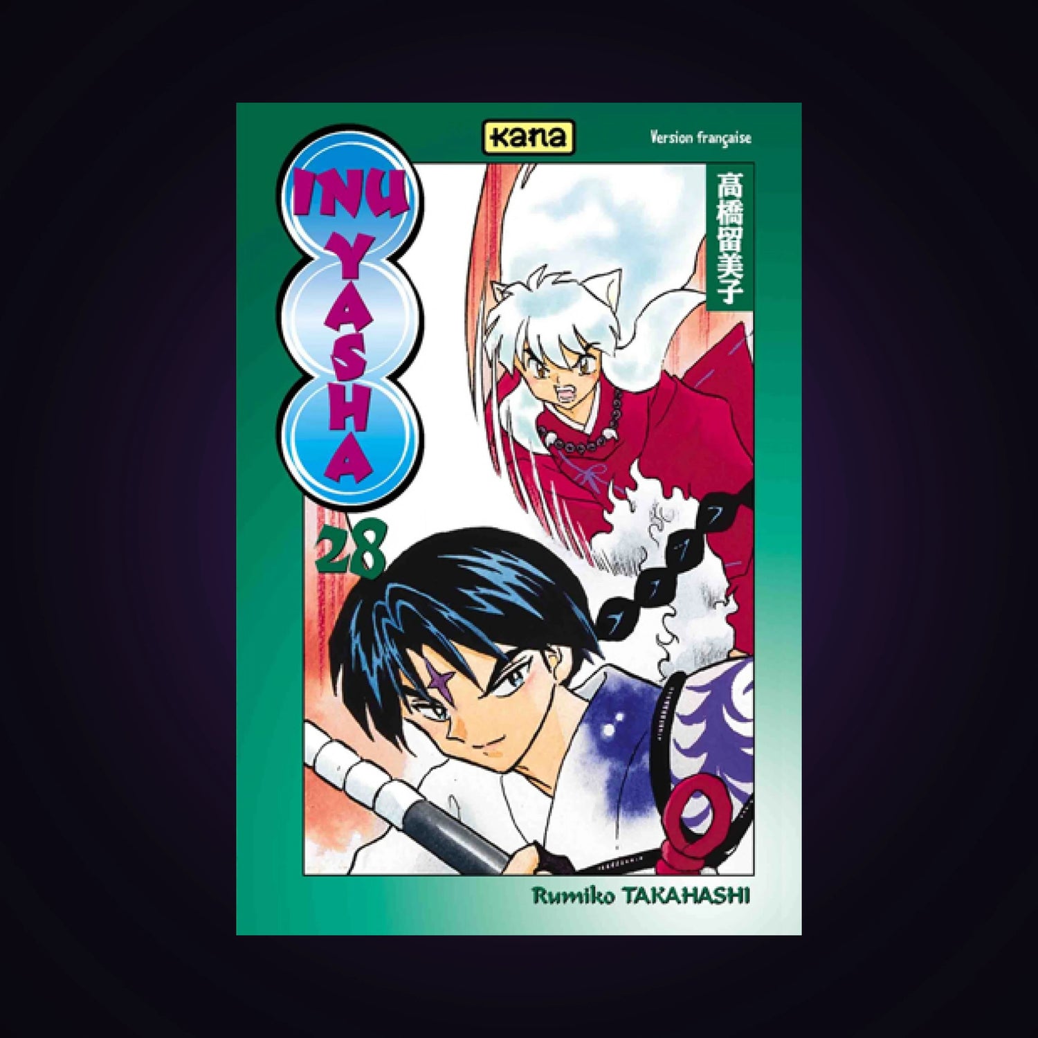 Inu-Yasha. Tome 28