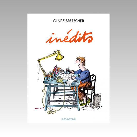 Bretécher - Inédits