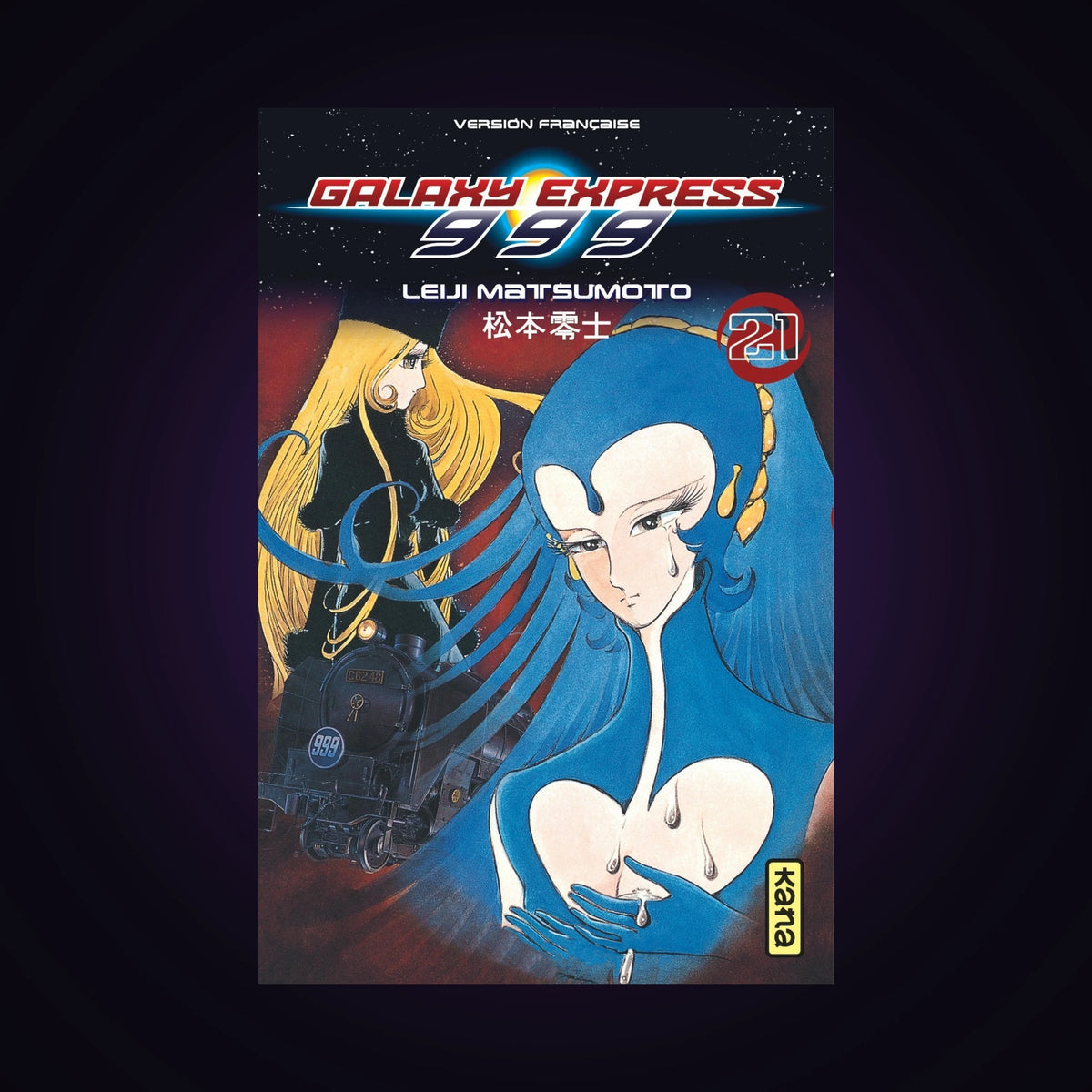 Galaxy Express 999. Tome 21