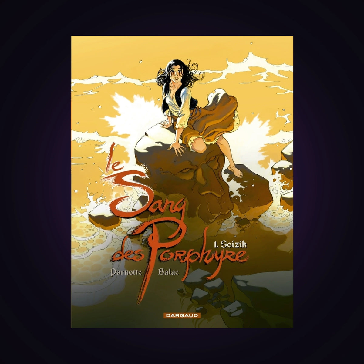 Le sang des Porphyre. Tome 1