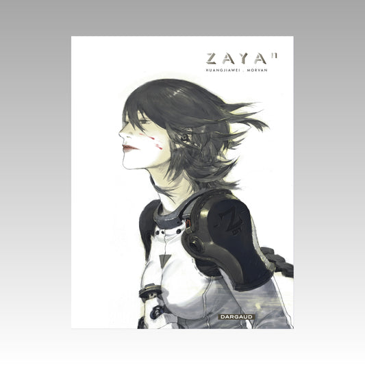 Zaya. Tome 1