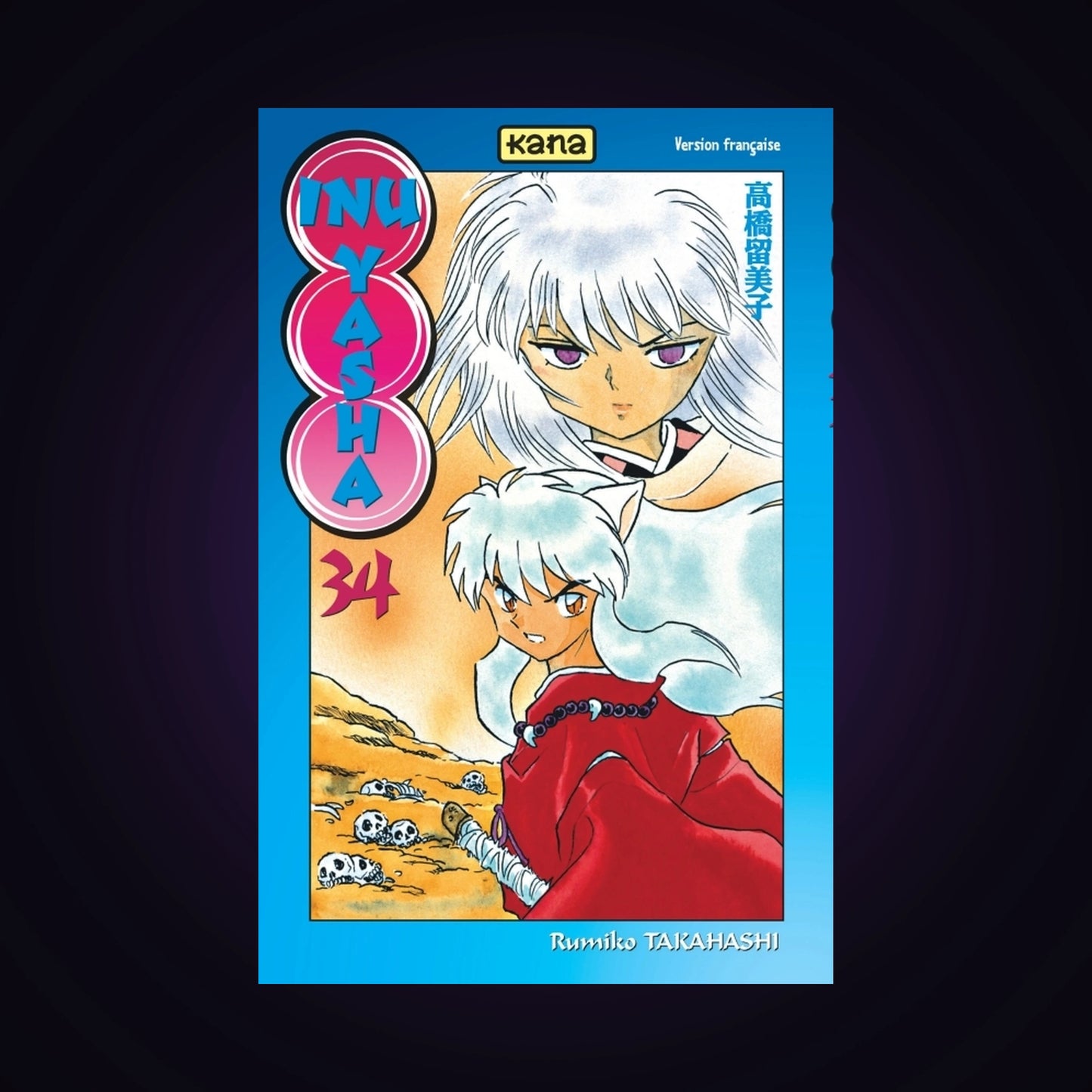 Inu-Yasha. Tome 34