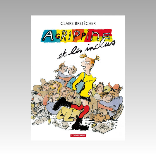 Agrippine. Tome 4