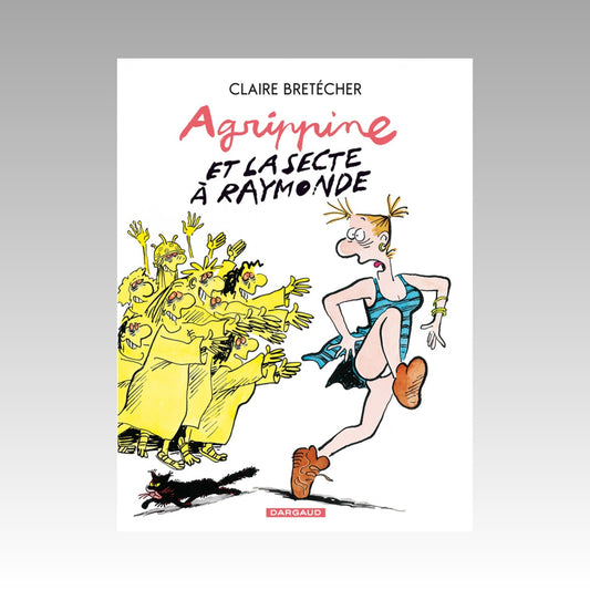Agrippine. Tome 6