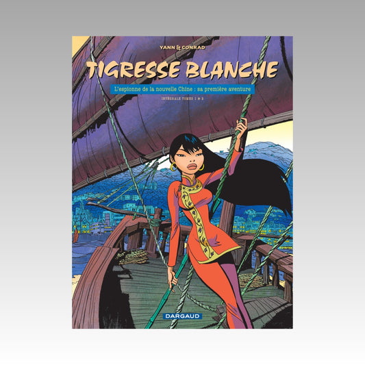 Tigresse Blanche - Intégrale. Tomes 1 et 2