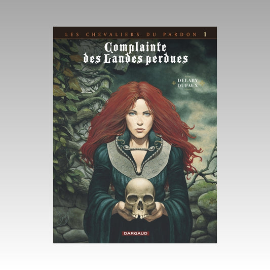 Les chevaliers du pardon. Tome 1 - Complainte des Landes perdues