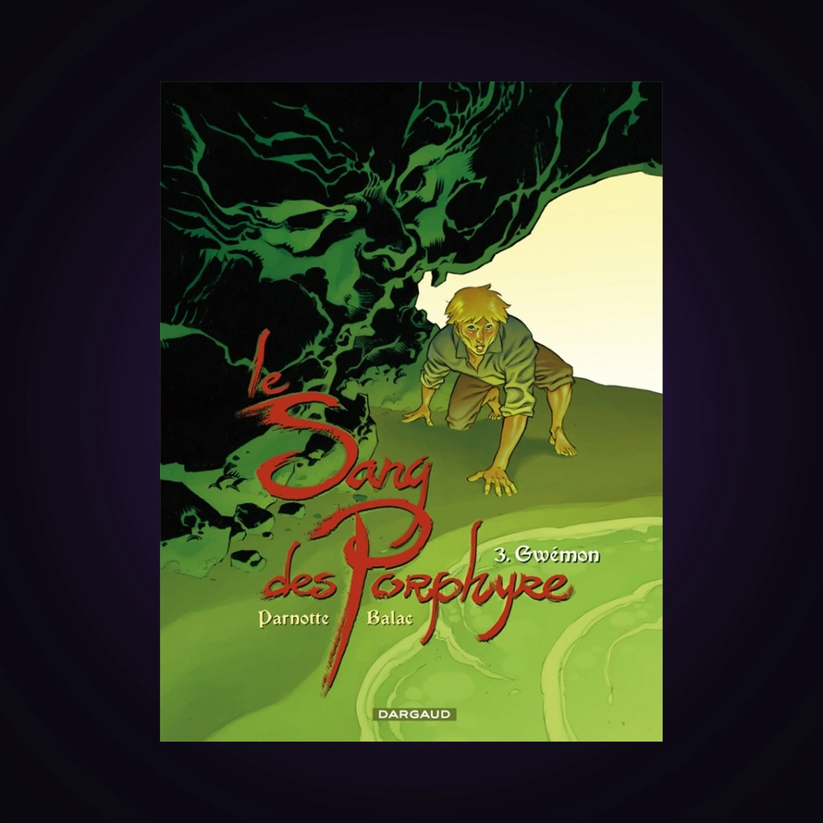 Le sang des Porphyre. Tome 3