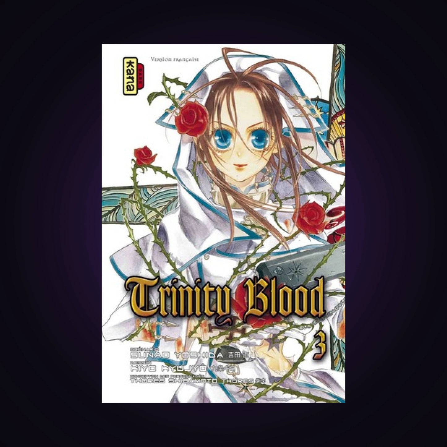 Trinity Blood. Tome 3