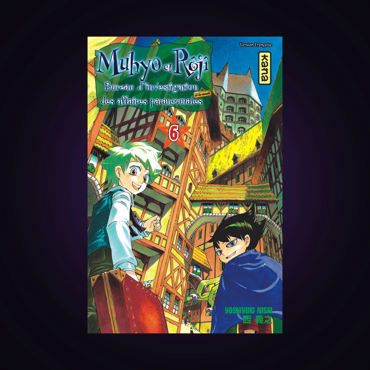Muhyo et Roji. Tome 6