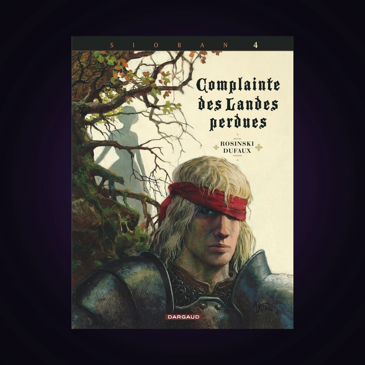 Sioban. Tome 4 - Complainte des Landes perdues