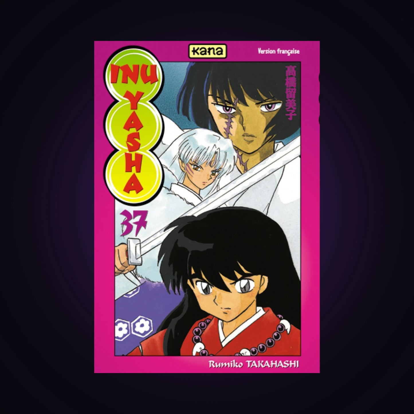 Inu-Yasha. Tome 37