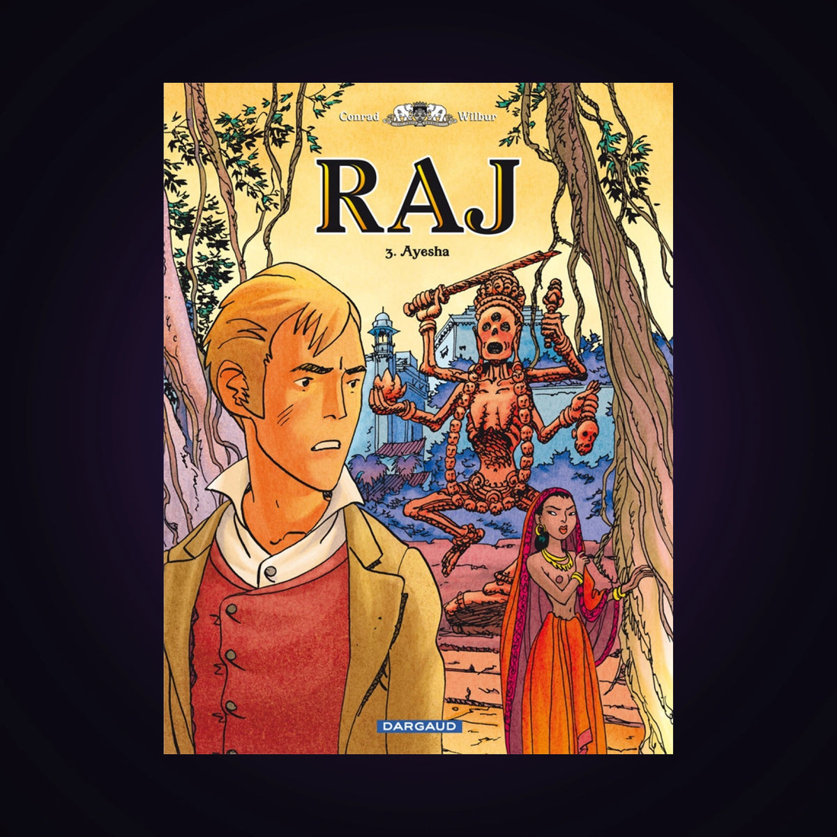 Raj. Tome 3