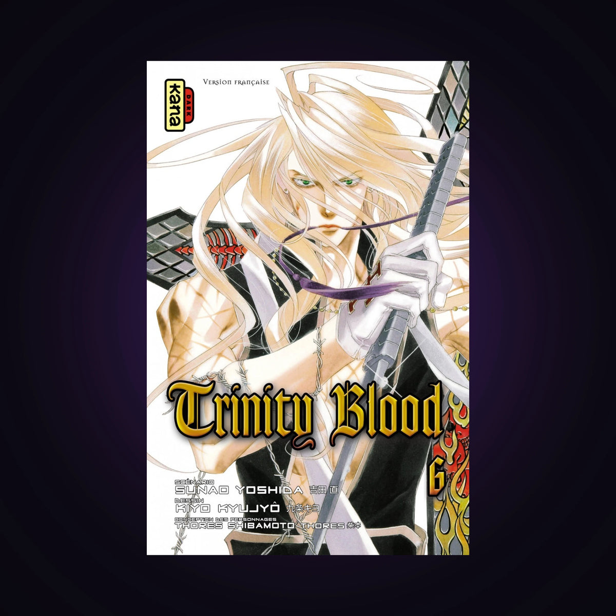 Trinity Blood. Tome 6