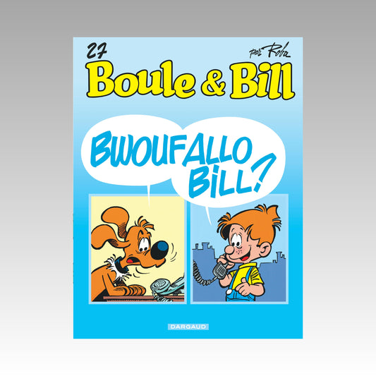 Boule & Bill. Tome 27
