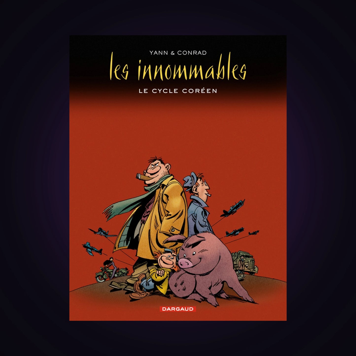 Les innommables - Intégrale - Le cycle coréen. Tome 2