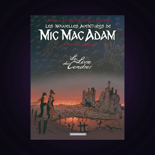 Les nouvelles aventures de Mic Mac Adam - Intégrale. Tome 4