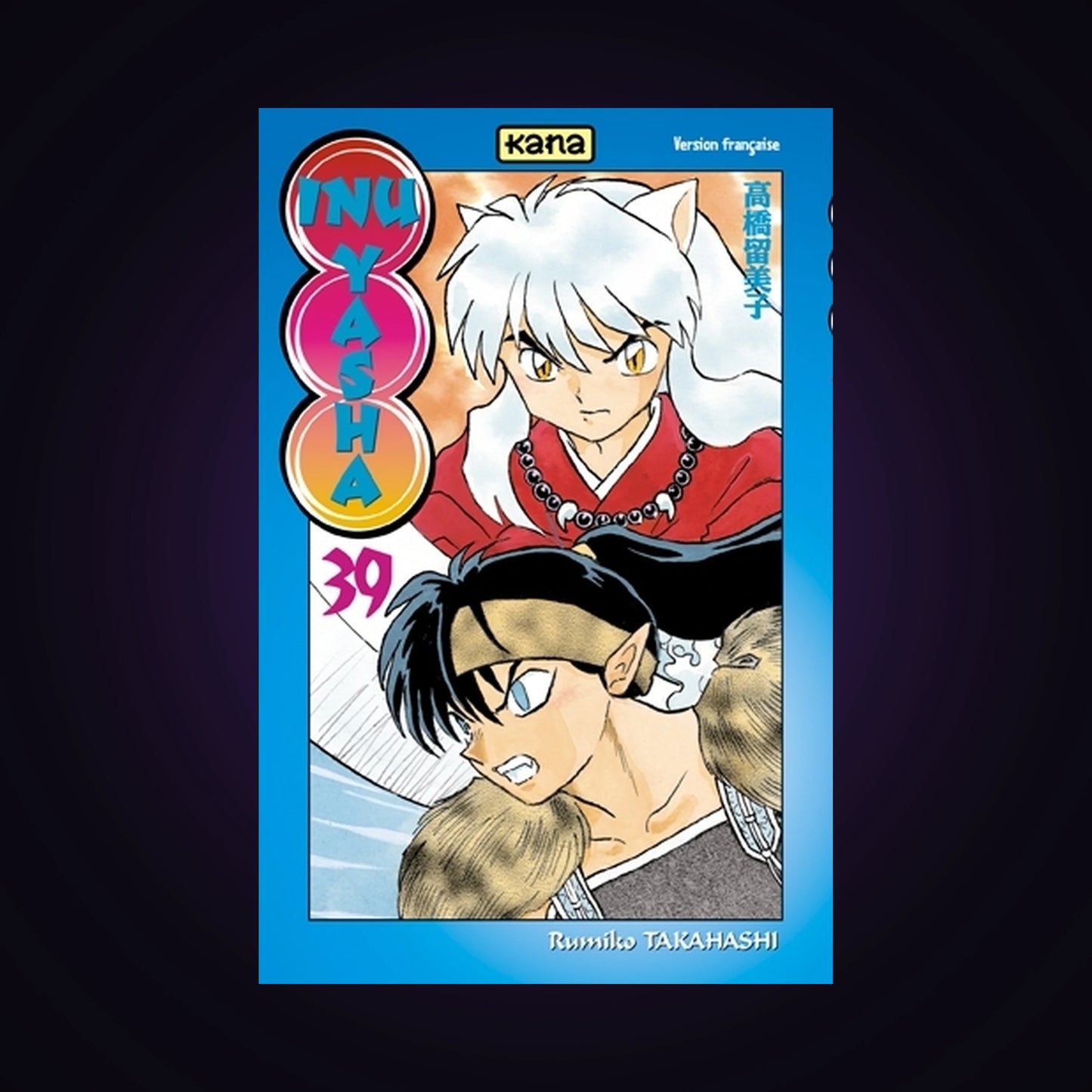 Inu-Yasha. Tome 39
