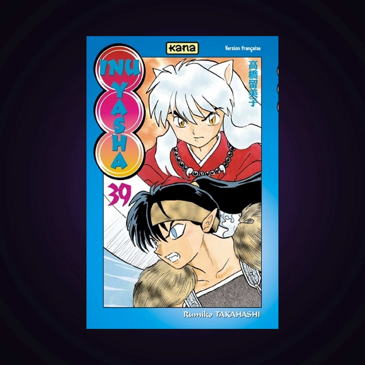 Inu-Yasha. Tome 39
