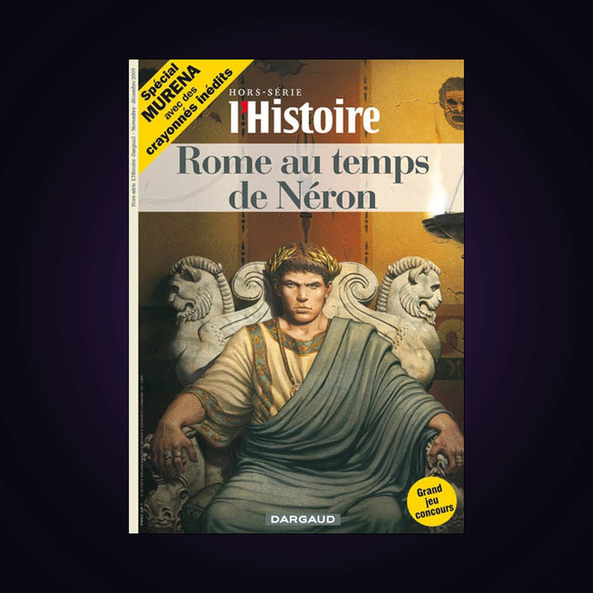 Murena - Hors série - L'Histoire - Rome au temps de Néron
